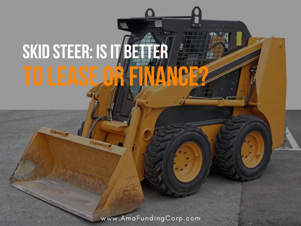 Skid Steer - Is It Better To Lease or Finance