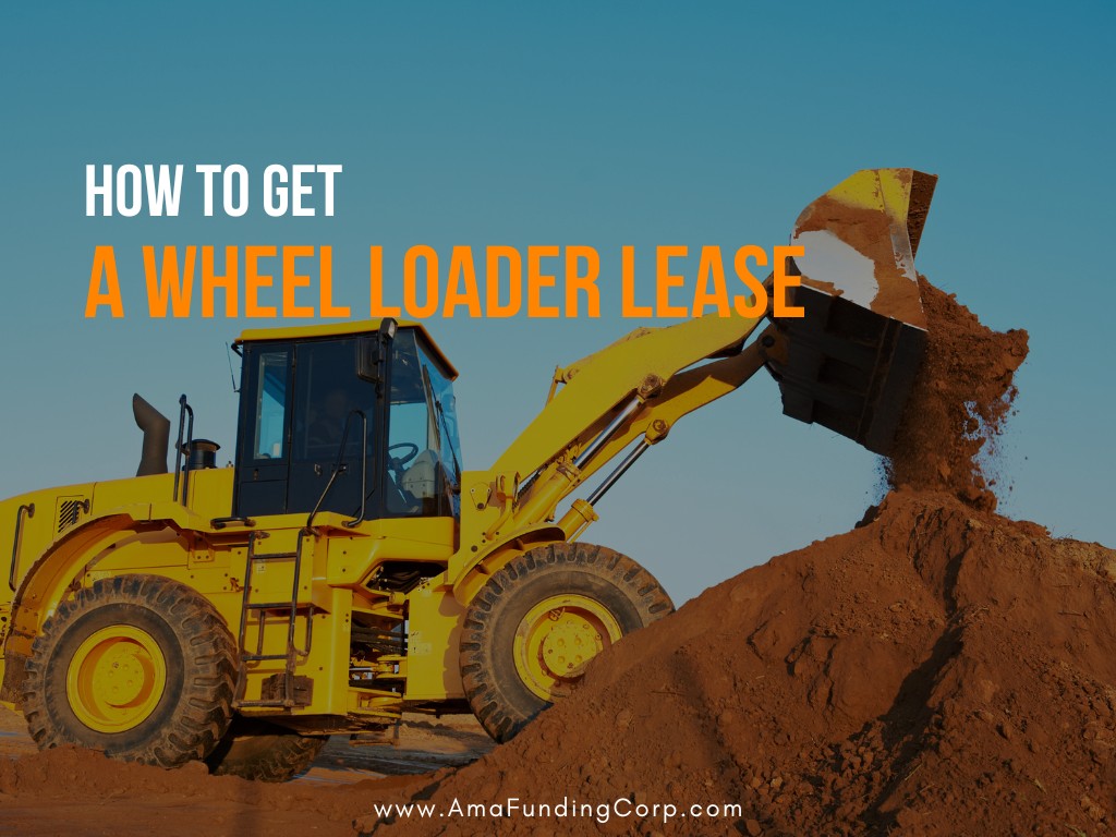 How to get a wheel loader lease